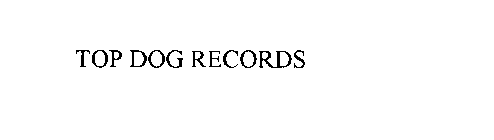 TOP DOG RECORDS