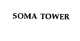 SOMA TOWER