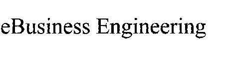 EBUSINESS ENGINEERING