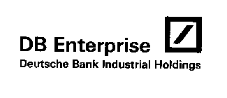DB ENTERPRISE DEUTSCHE BANK INDUSTRIAL HOLDINGS