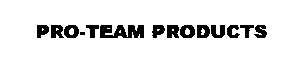 PRO-TEAM PRODUCTS