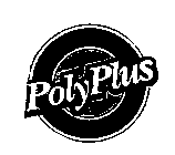 POLYPLUS