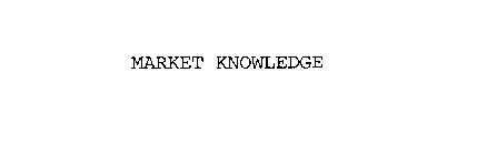 MARKET KNOWLEDGE