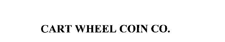 CART WHEEL COIN CO.