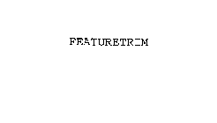 FEATURETRIM