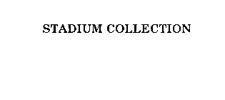 STADIUM COLLECTION