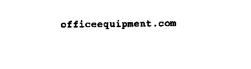 OFFICEEQUIPMENT.COM