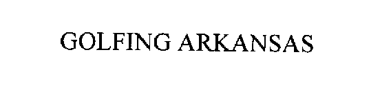 GOLFING ARKANSAS