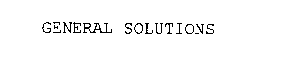 GENERAL SOLUTIONS