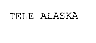 TELE ALASKA