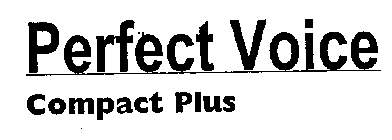 PERFECT VOICE COMPACT PLUS