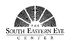 THE SOUTH EASTERN EYE CENTER