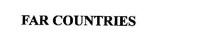 FAR COUNTRIES