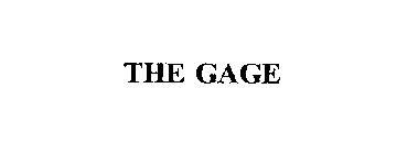 THE GAGE