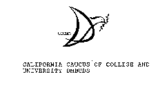 CCCUO CALIFORNIA CAUCUS OF COLLEGE AND UNIVERSITY OMBUDS