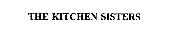 THE KITCHEN SISTERS