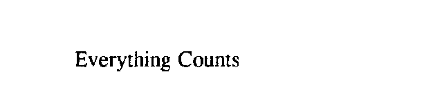 EVERYTHING COUNTS
