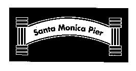 SANTA MONICA PIER