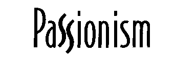 PASSIONISM