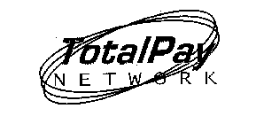 TOTAL PAY NETWORK