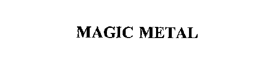 MAGIC METAL