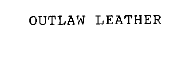 OUTLAW LEATHER