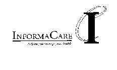 IC INFORMACARE HELPING YOU MANAGE YOUR HEALTH