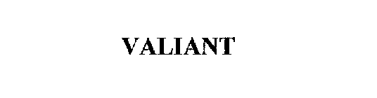 VALIANT