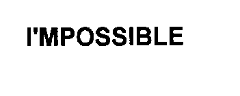 I'MPOSSIBLE