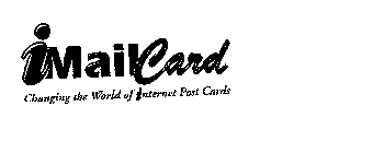 IMAILCARD CHANGING THE WORLD OF INTERNET POST CARDS