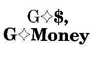 G S $ G MONEY