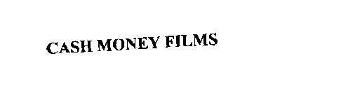 CASH MONEY FILMS