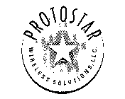 PROTOSTAR WIRELESS SOLUTIONS, LLC.