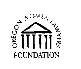 OREGON WOMEN LAWYERS FOUNDATION