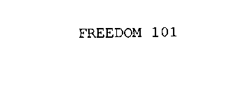 FREEDOM 101