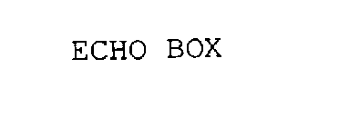 ECHO BOX