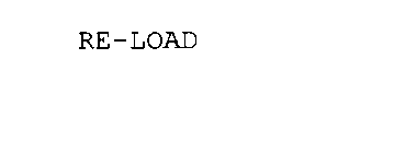 RE-LOAD