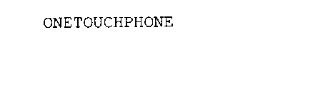 ONETOUCHPHONE