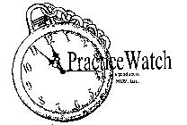 PRACTRICE WATCH A PRODUCT OF MDP, INC.