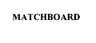 MATCHBOARD