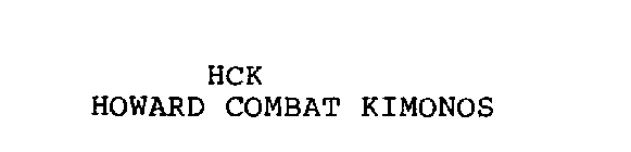 HCK HOWARD COMBAT KIMONOS