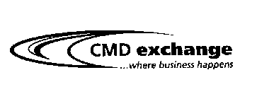 CMD EXCHANGE... WHERE BUSINESS HAPPENS