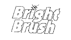 BRIGHT BRUSH
