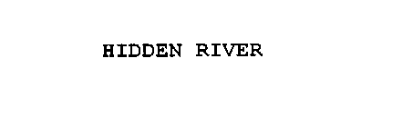 HIDDEN RIVER