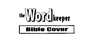 THE WORD KEEPER BIBLE COVER