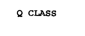 Q CLASS
