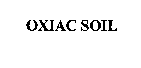 OXIAC SOIL