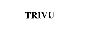 TRIVU