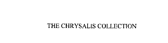 THE CHRYSALIS COLLECTION