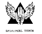 SPIRITUAL TOUCH